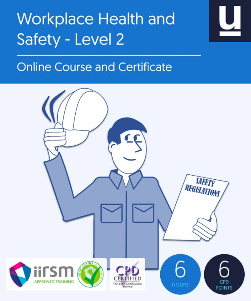 Workplace Health and Safety (Level 2) Online Course